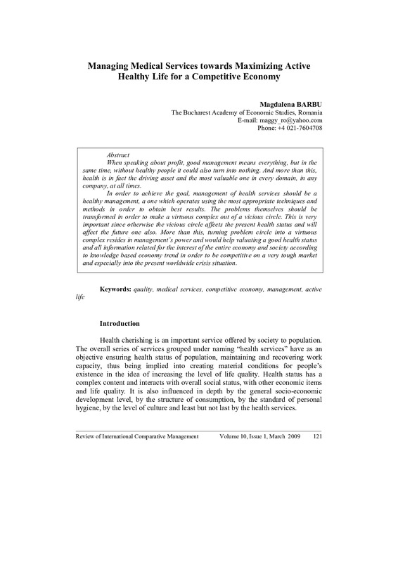 Managing Medical Services towards Maximizing Active Healthy Life for a Competitive Economy